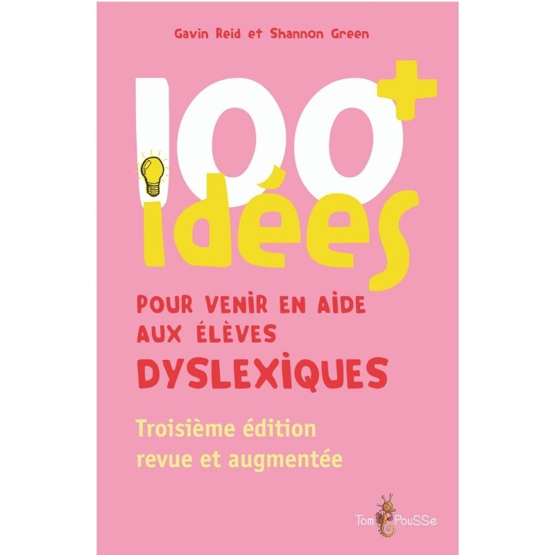 100 idées pour aider les enfants dyslexiques | Livre pédagogique